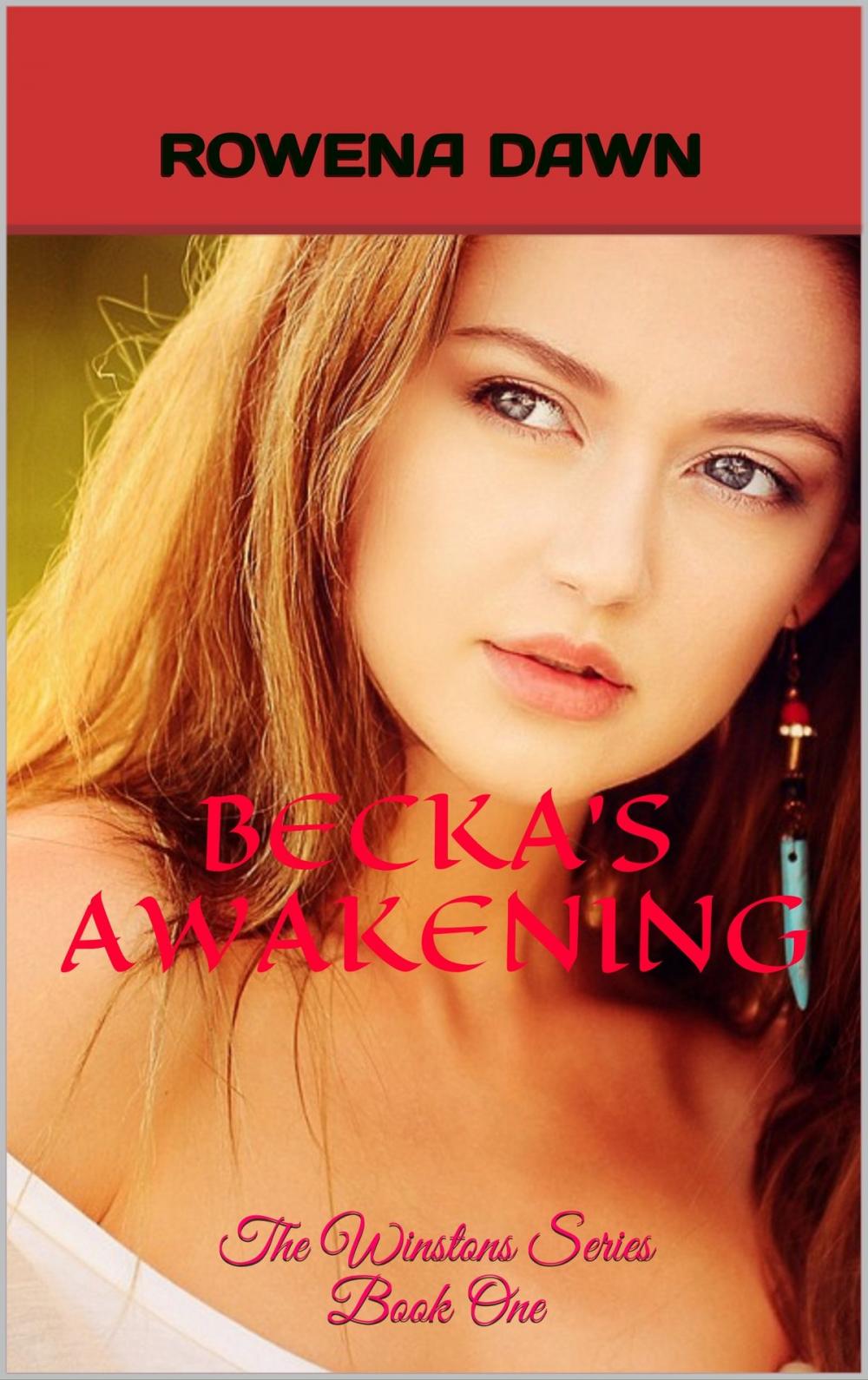 Big bigCover of Becka's Awakening (Book One in The Winstons Series)