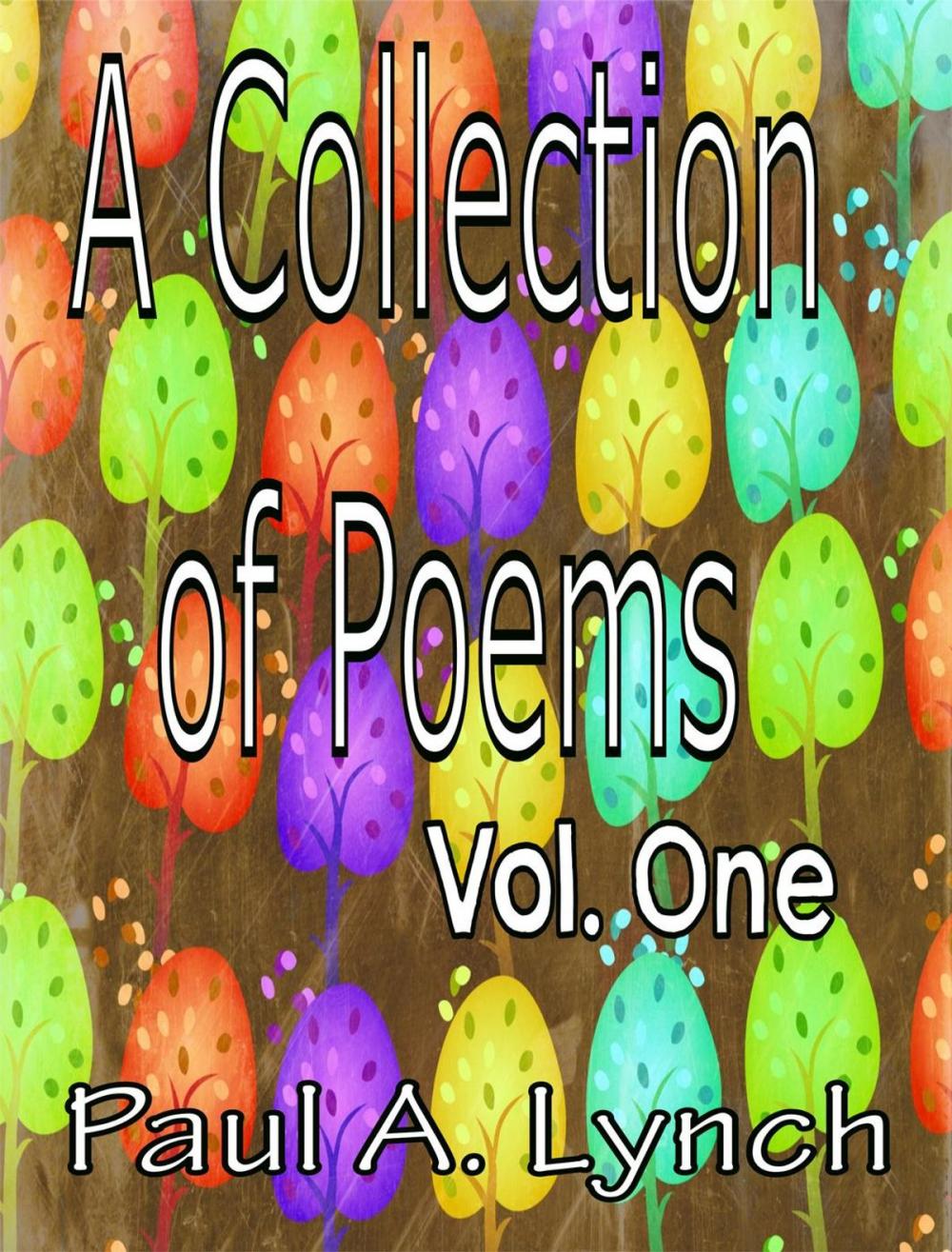 Big bigCover of A Collection of Poems