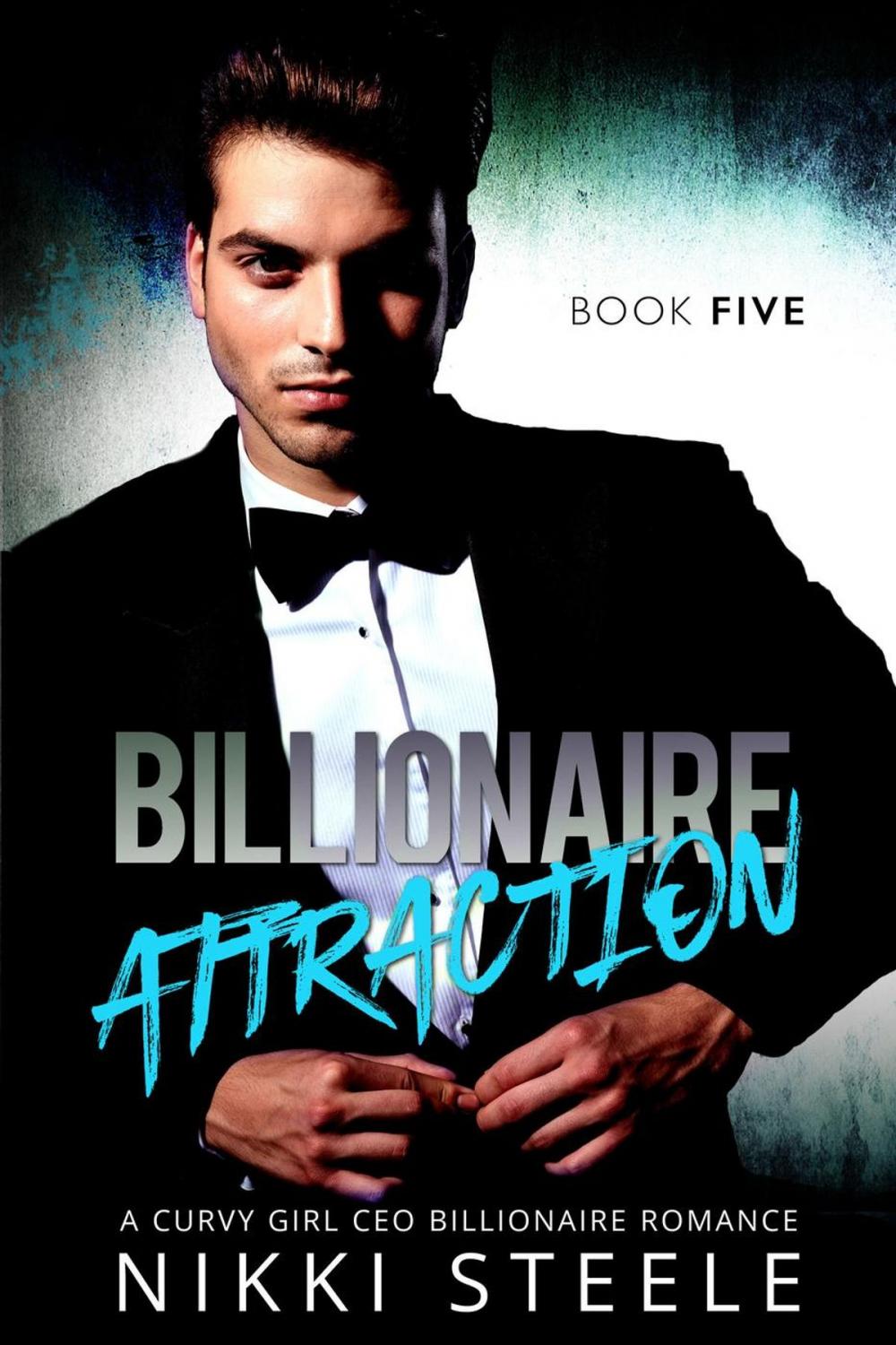 Big bigCover of Billionaire Attraction Book Five