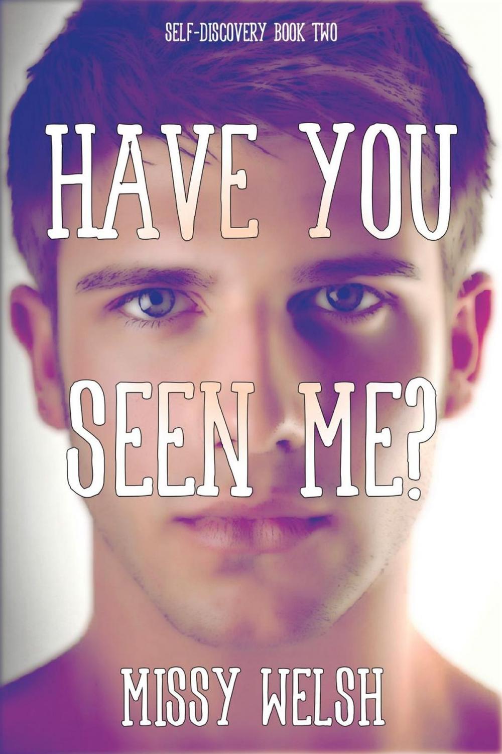Big bigCover of Have You Seen Me?