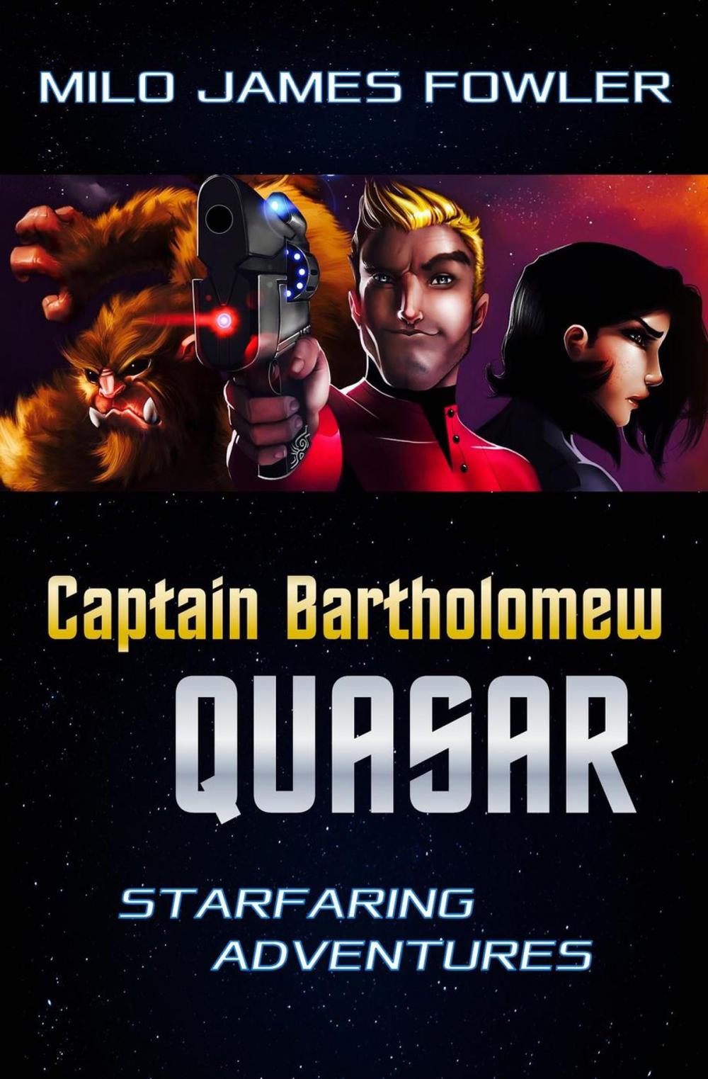 Big bigCover of Captain Bartholomew Quasar: Starfaring Adventures