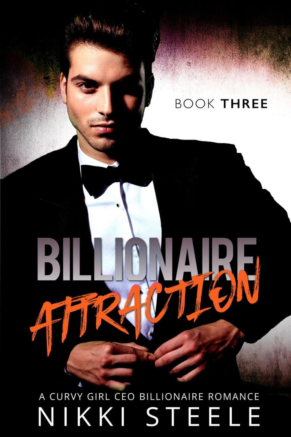 Big bigCover of Billionaire Attraction Book Three