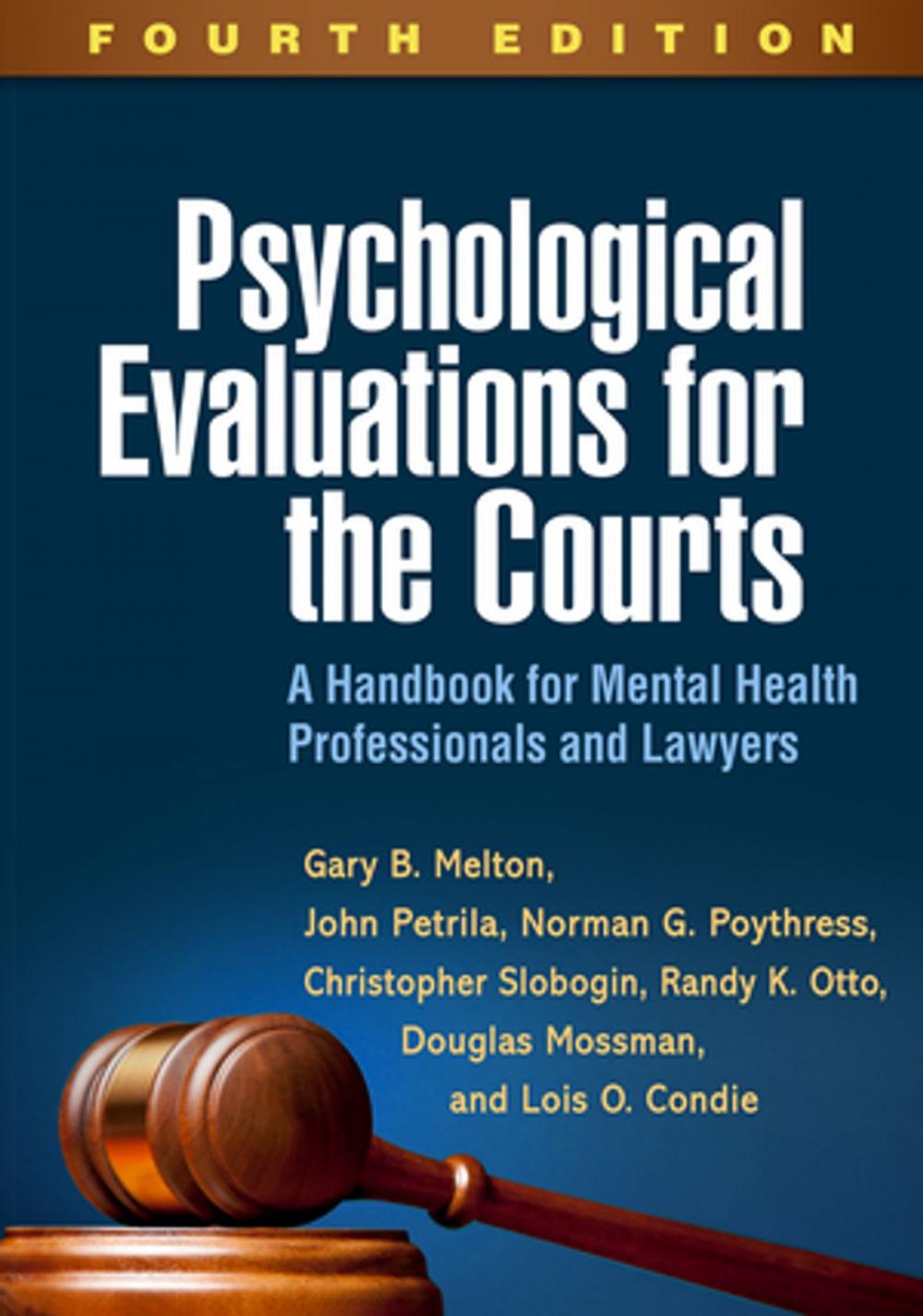 Big bigCover of Psychological Evaluations for the Courts, Fourth Edition