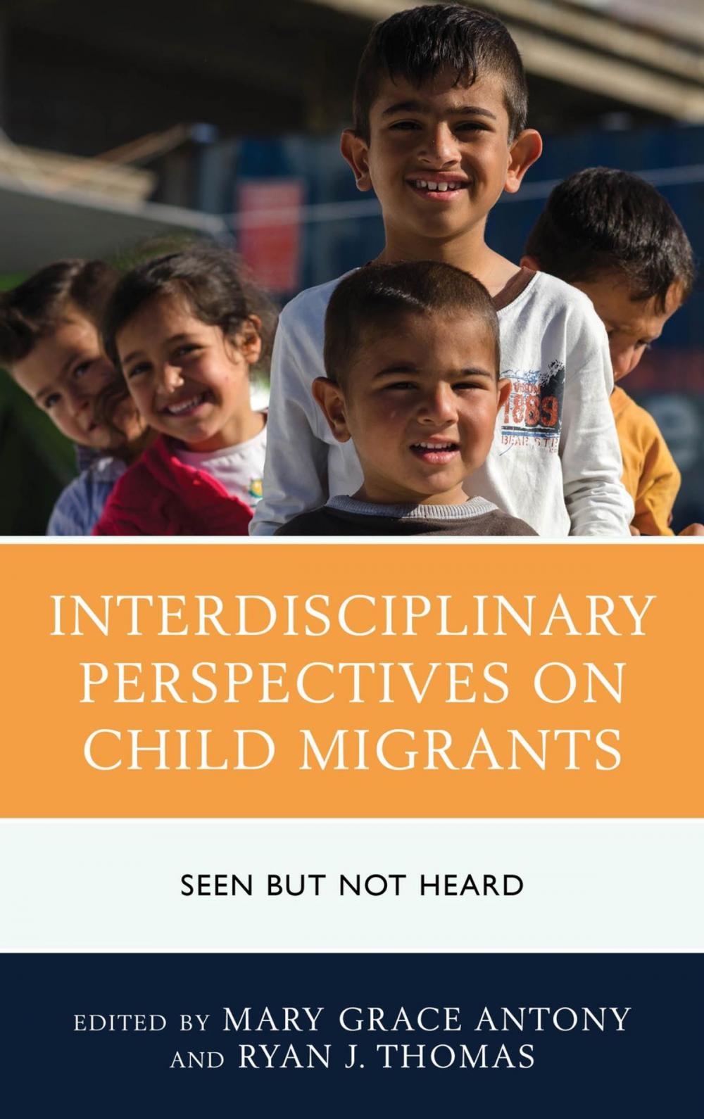 Big bigCover of Interdisciplinary Perspectives on Child Migrants