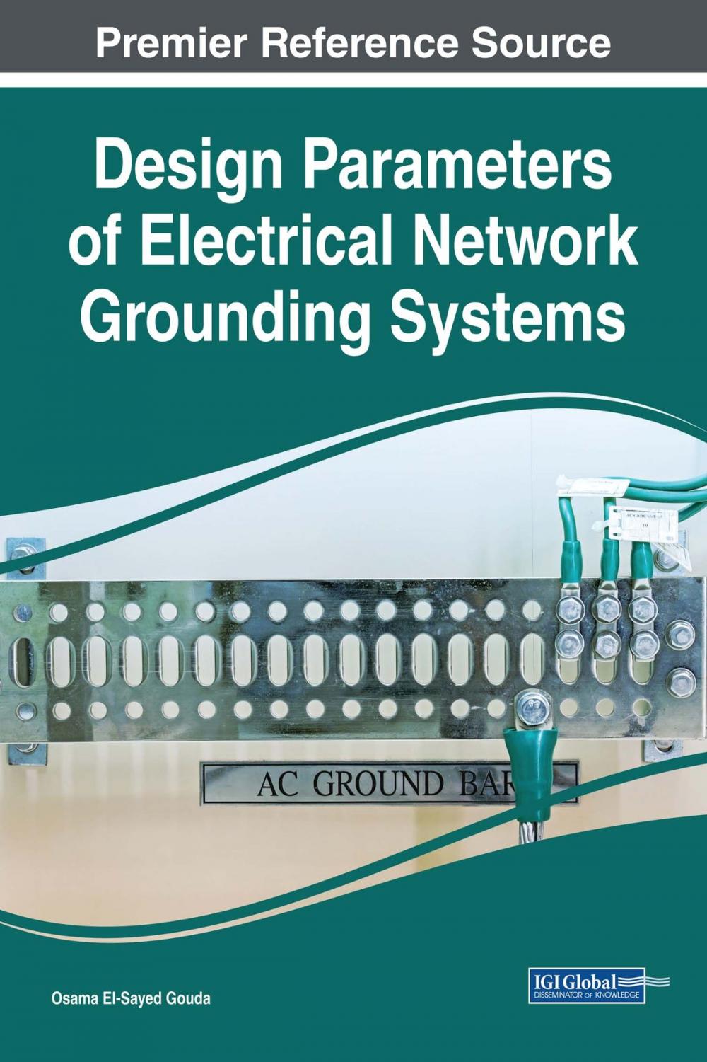 Big bigCover of Design Parameters of Electrical Network Grounding Systems