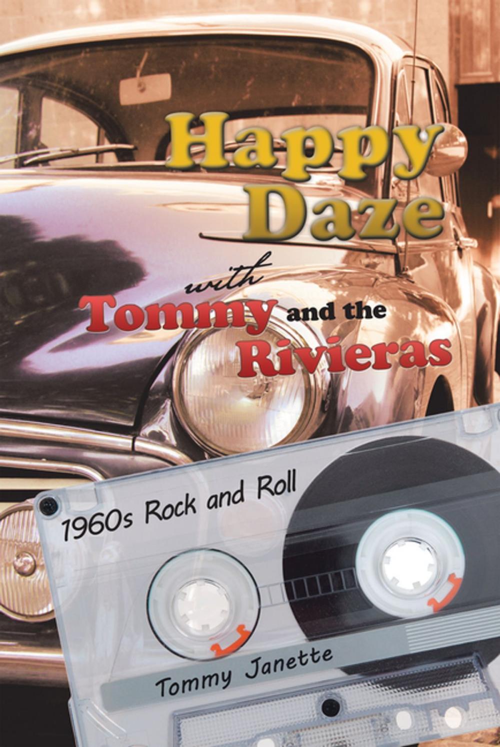 Big bigCover of Happy Daze with Tommy and the Rivieras