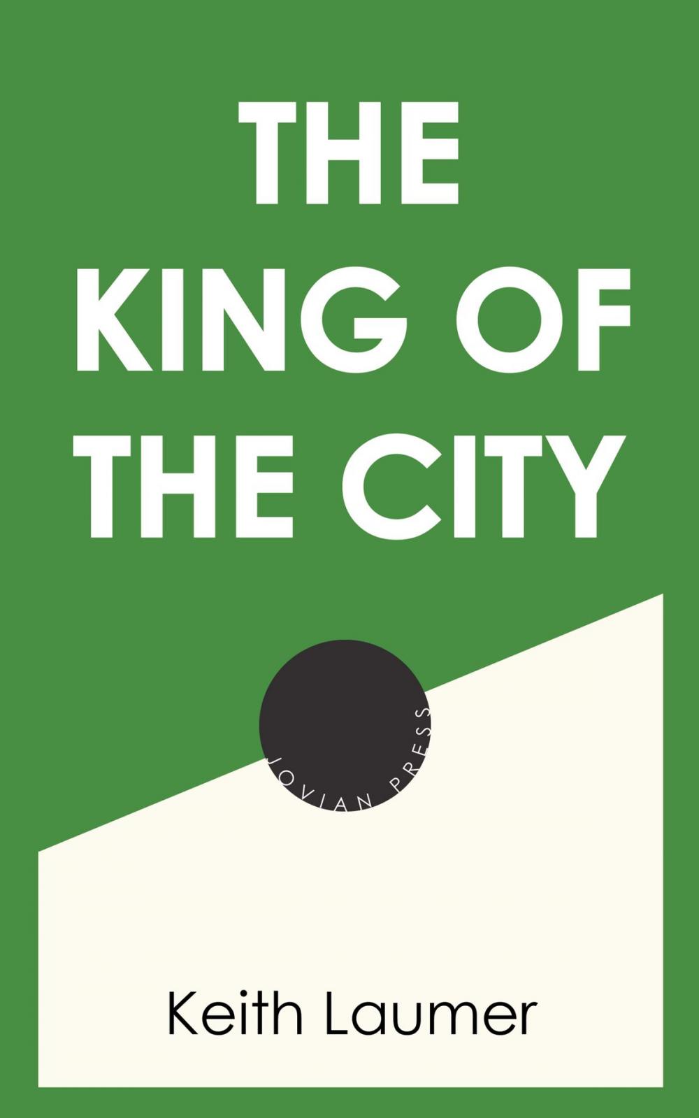Big bigCover of The King of the City