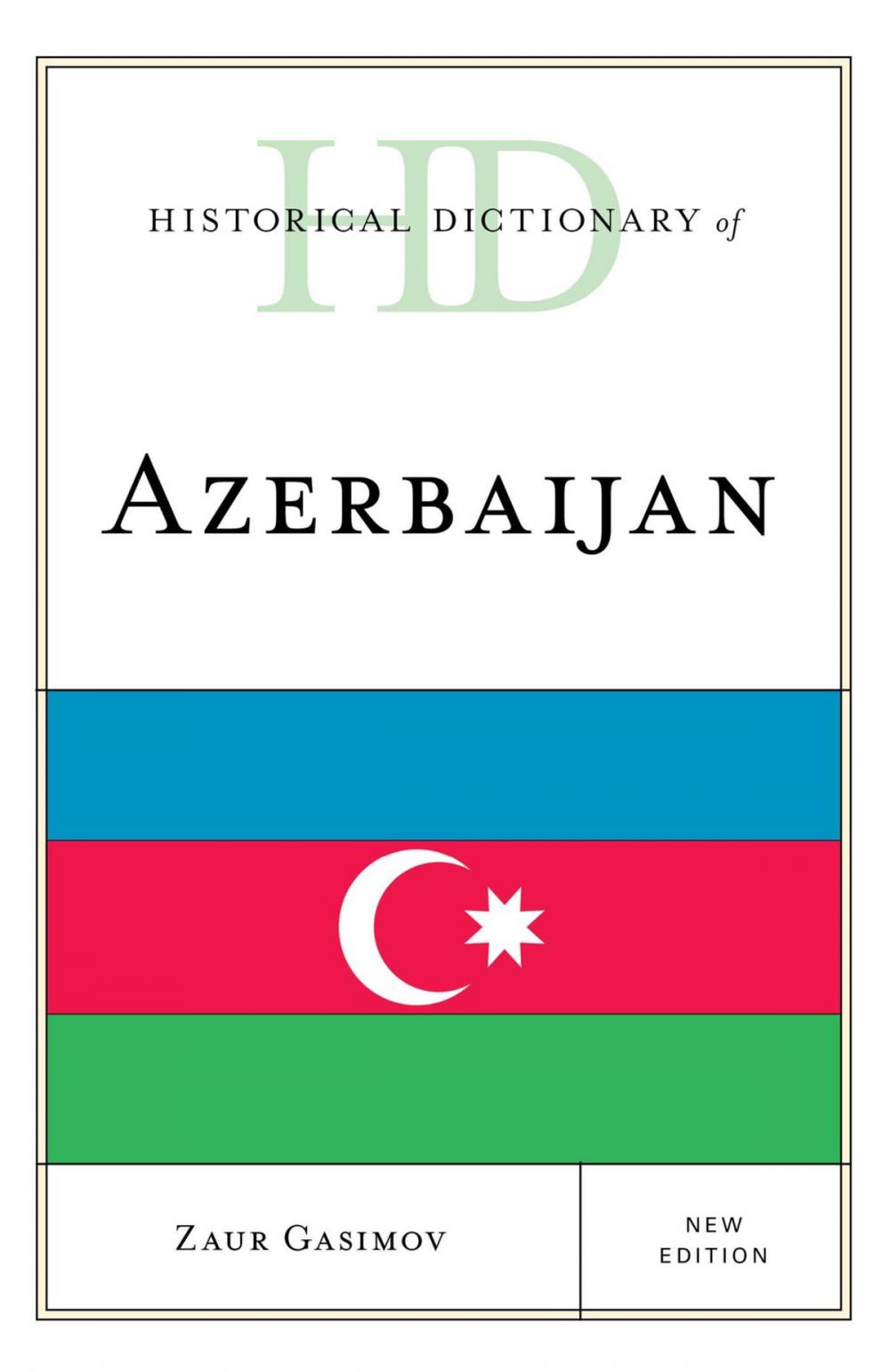 Big bigCover of Historical Dictionary of Azerbaijan