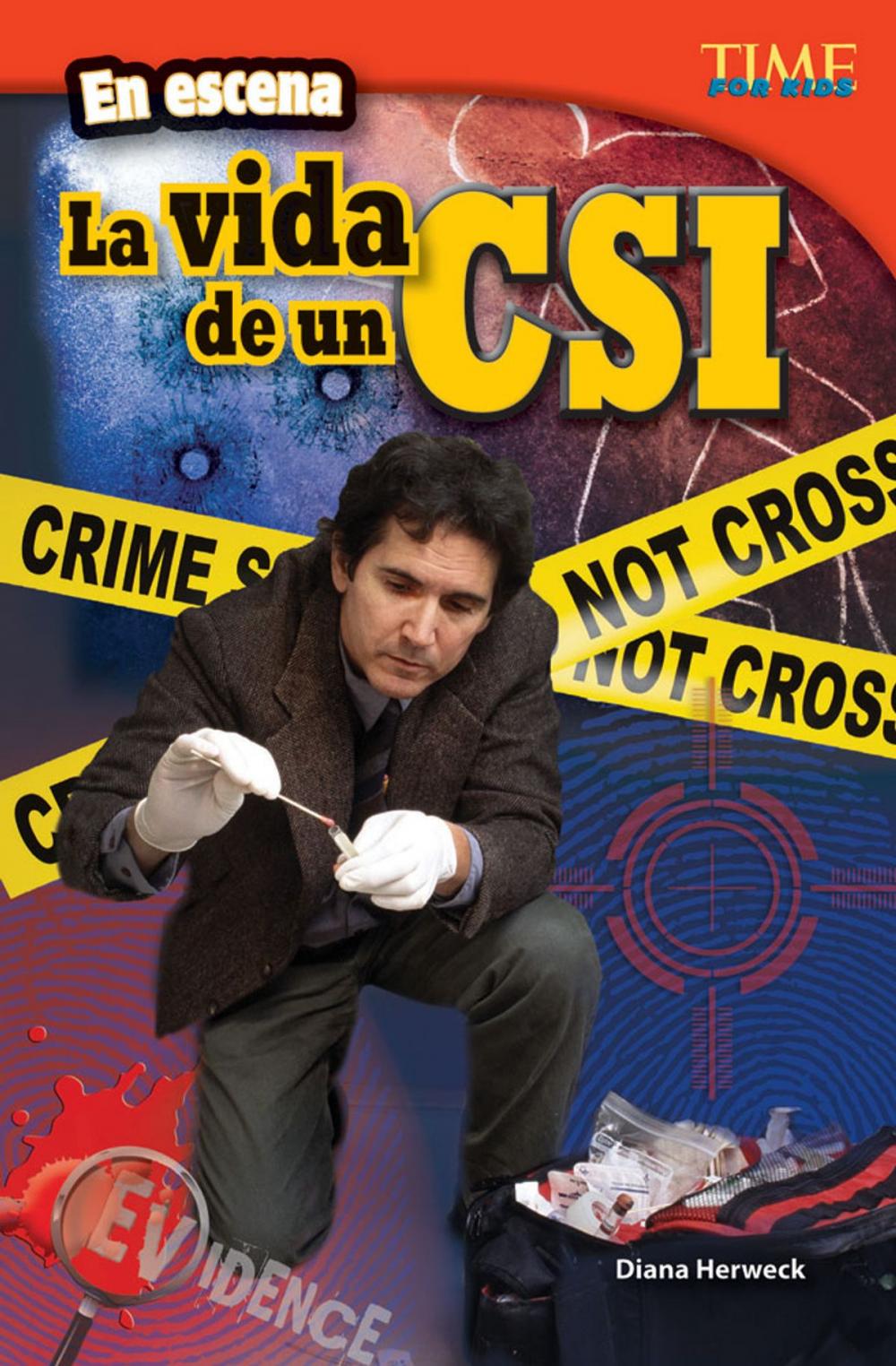Big bigCover of En escena: La vida de un CSI