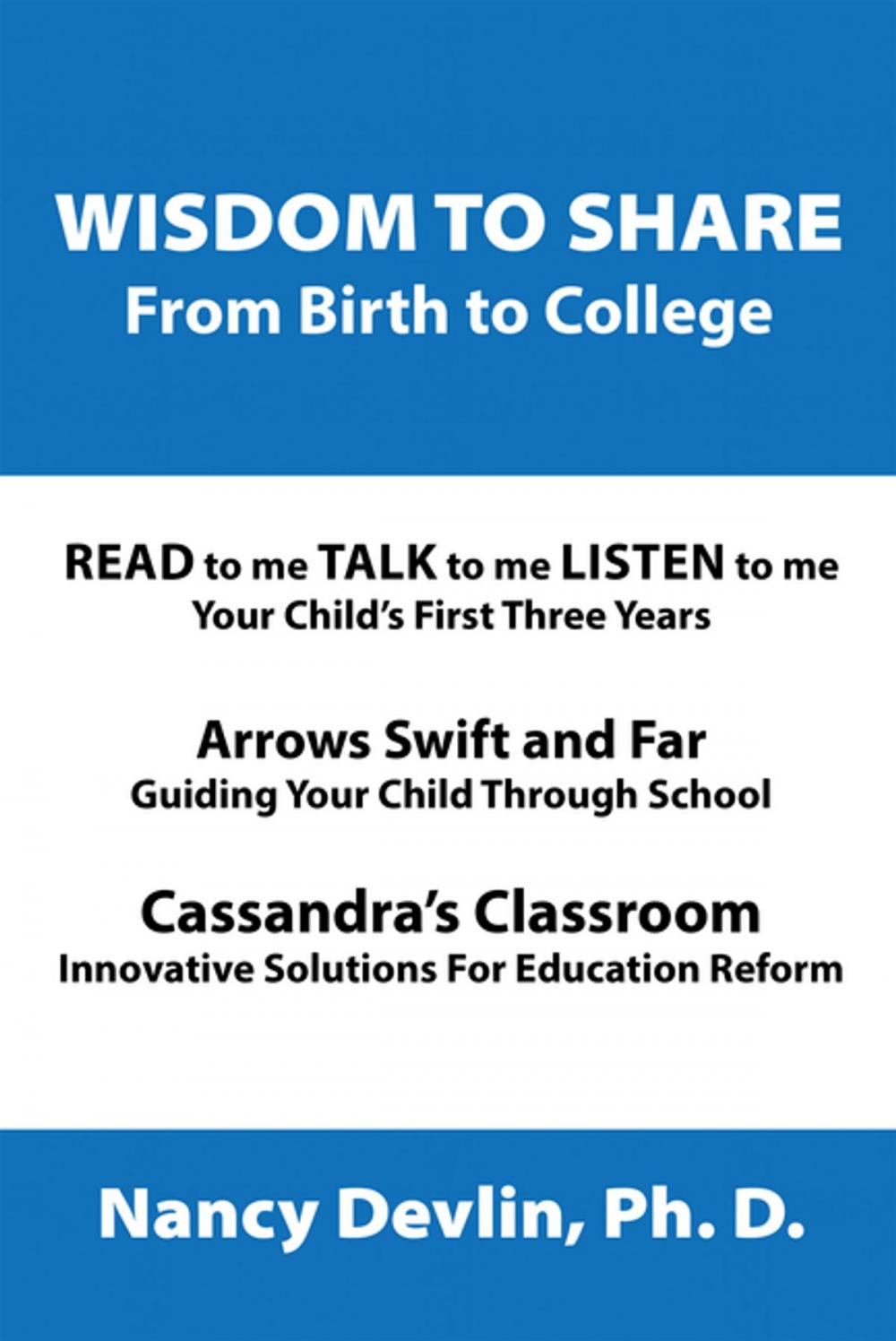Big bigCover of Wisdom to Share from Birth to College