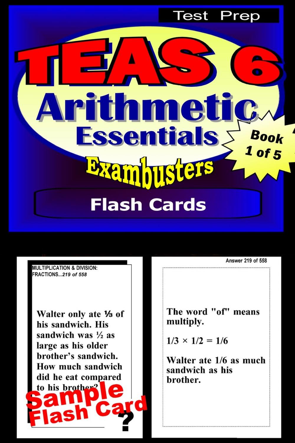 Big bigCover of TEAS 6 Test Prep Arithmetic Review--Exambusters Flash Cards--Workbook 1 of 5