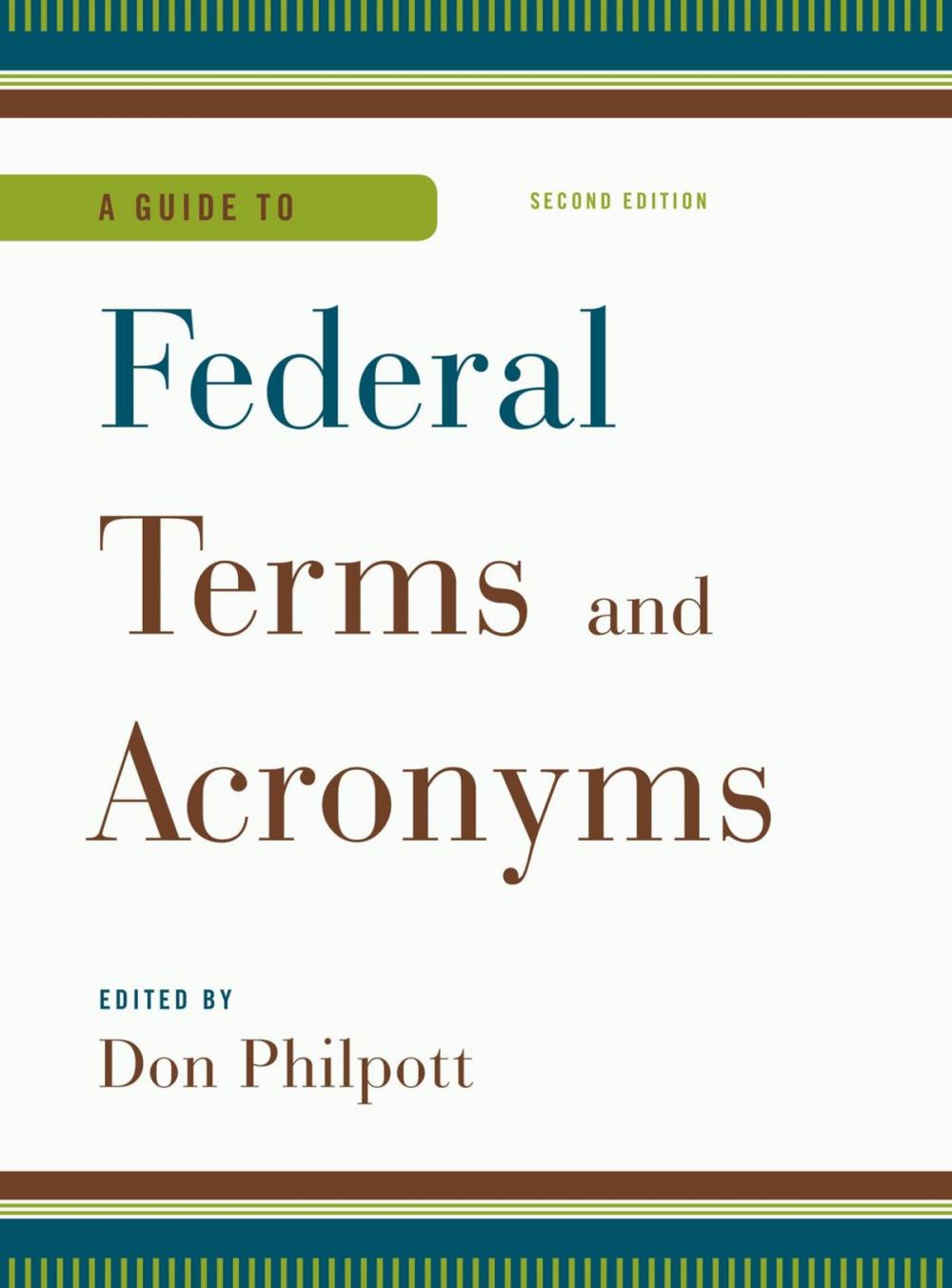 Big bigCover of A Guide to Federal Terms and Acronyms