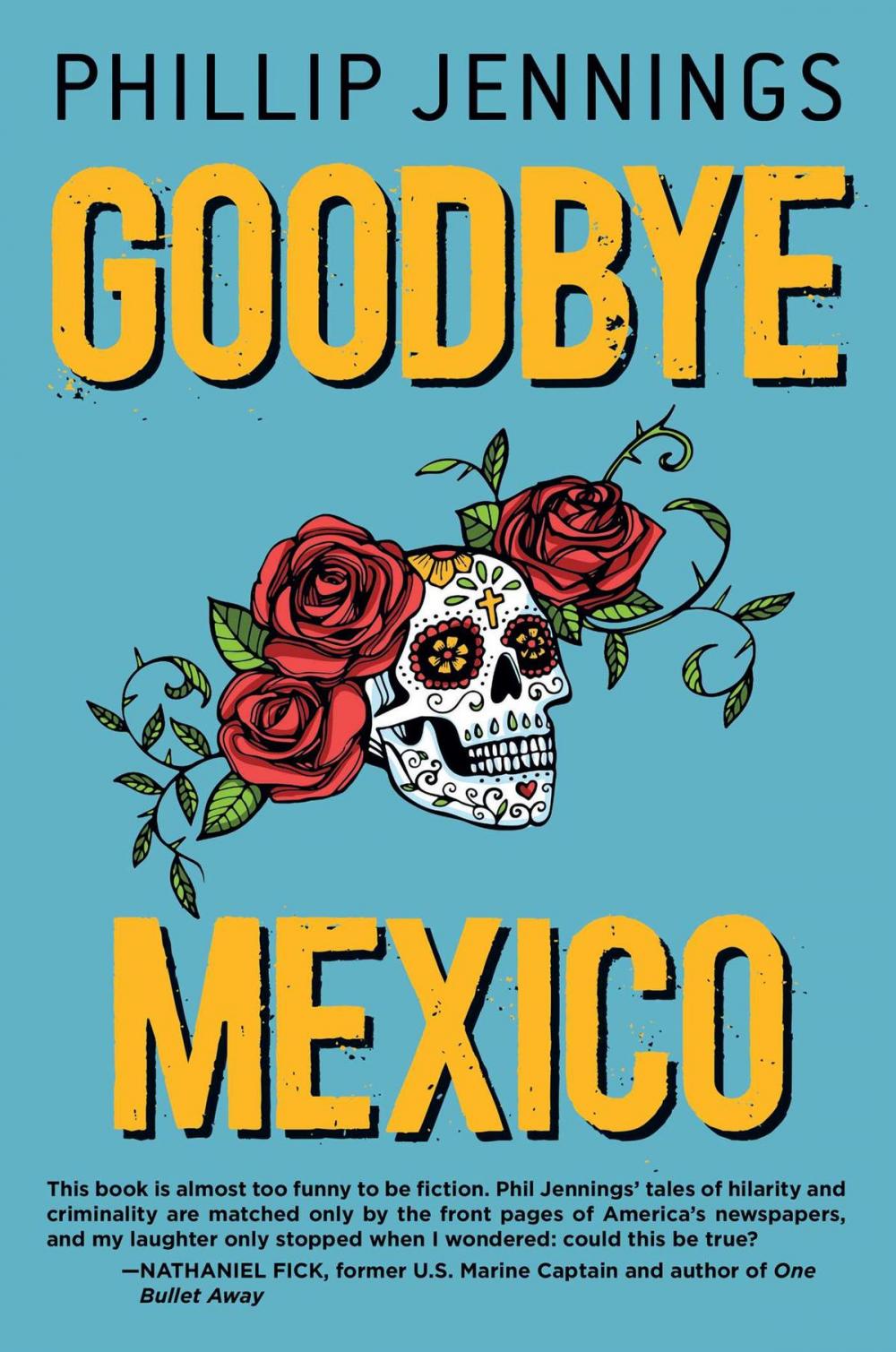 Big bigCover of Goodbye Mexico