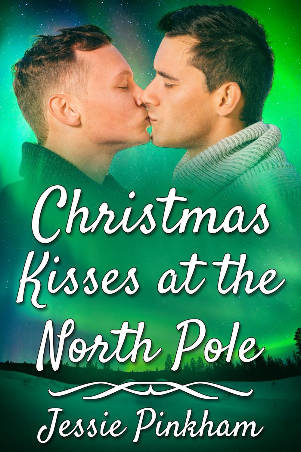 Big bigCover of Christmas Kisses at the North Pole