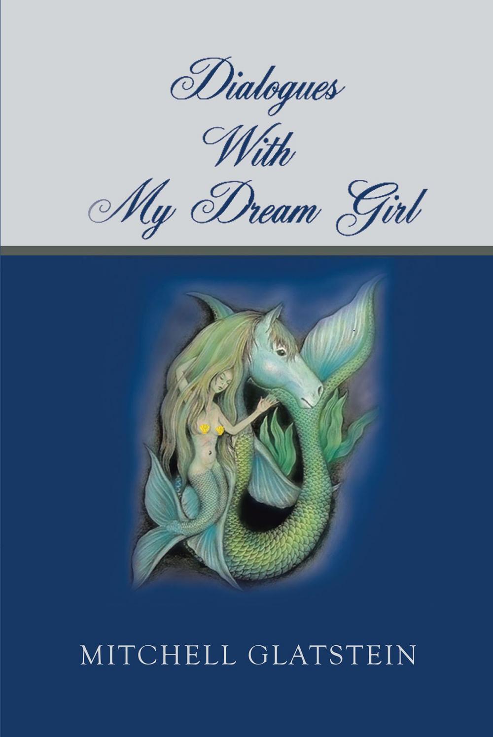 Big bigCover of Dialogues With My Dream Girl