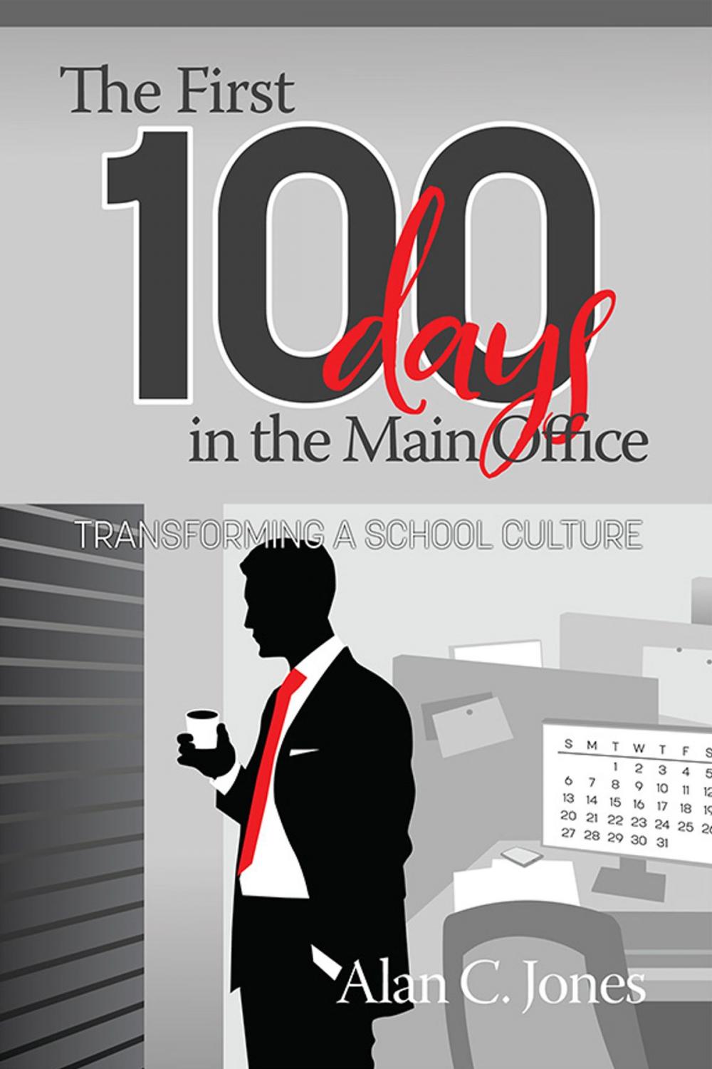 Big bigCover of The First 100 Days in the Main Office