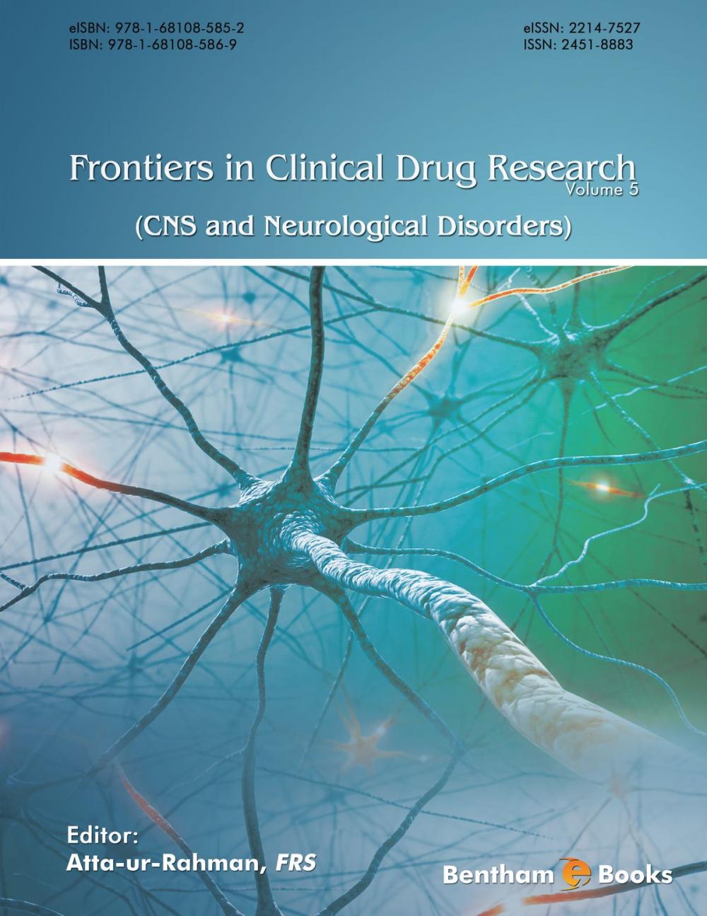 Big bigCover of Frontiers in Clinical Drug Research - CNS and Neurological Disorders Volume 5