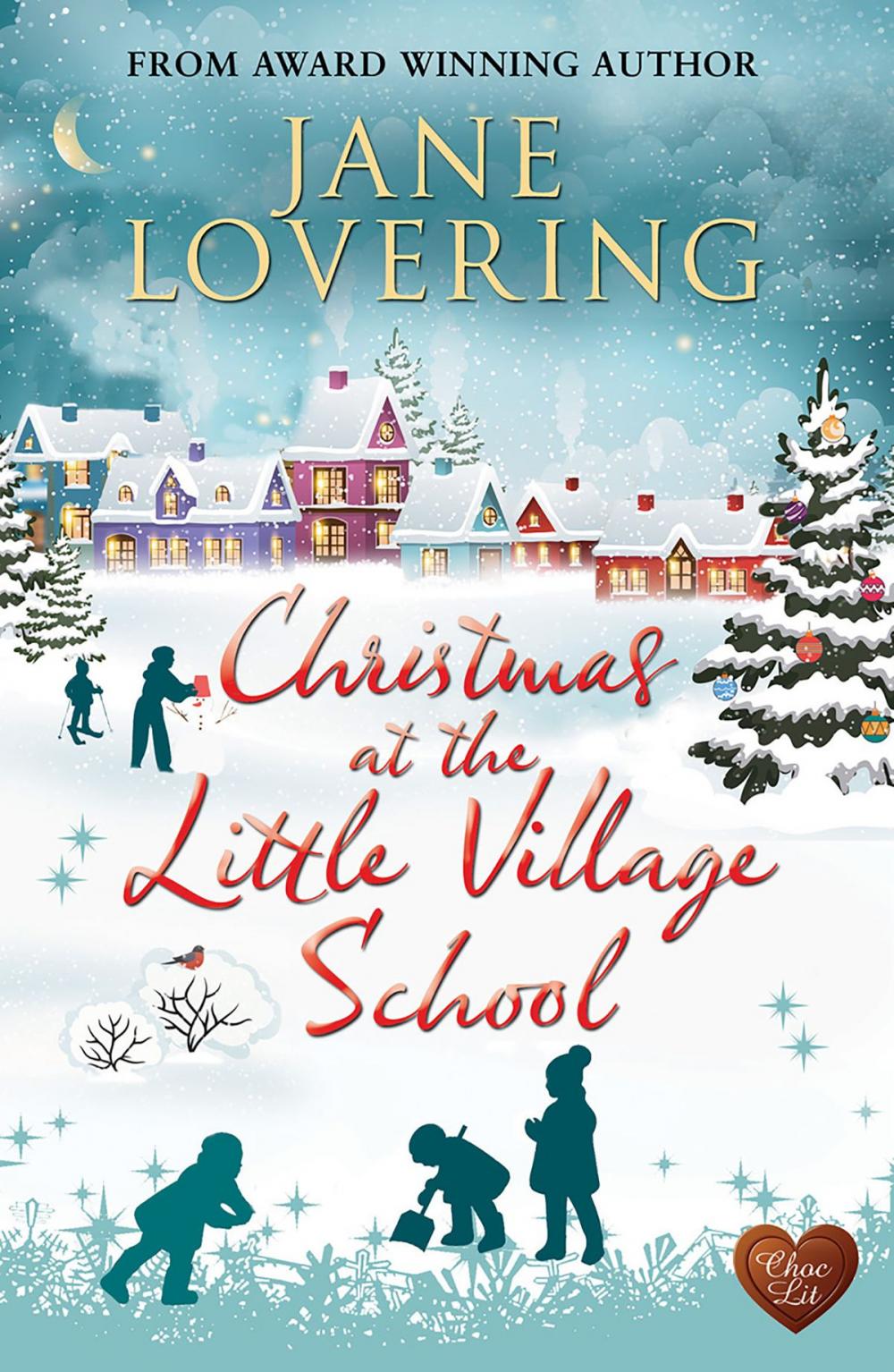 Big bigCover of Christmas at the Little Village School (Choc Lit)