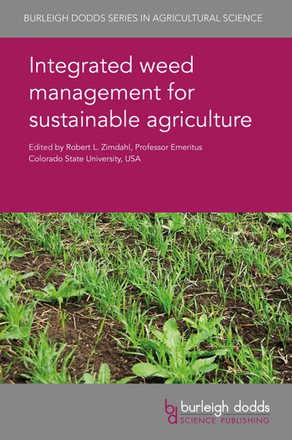 Big bigCover of Integrated weed management for sustainable agriculture
