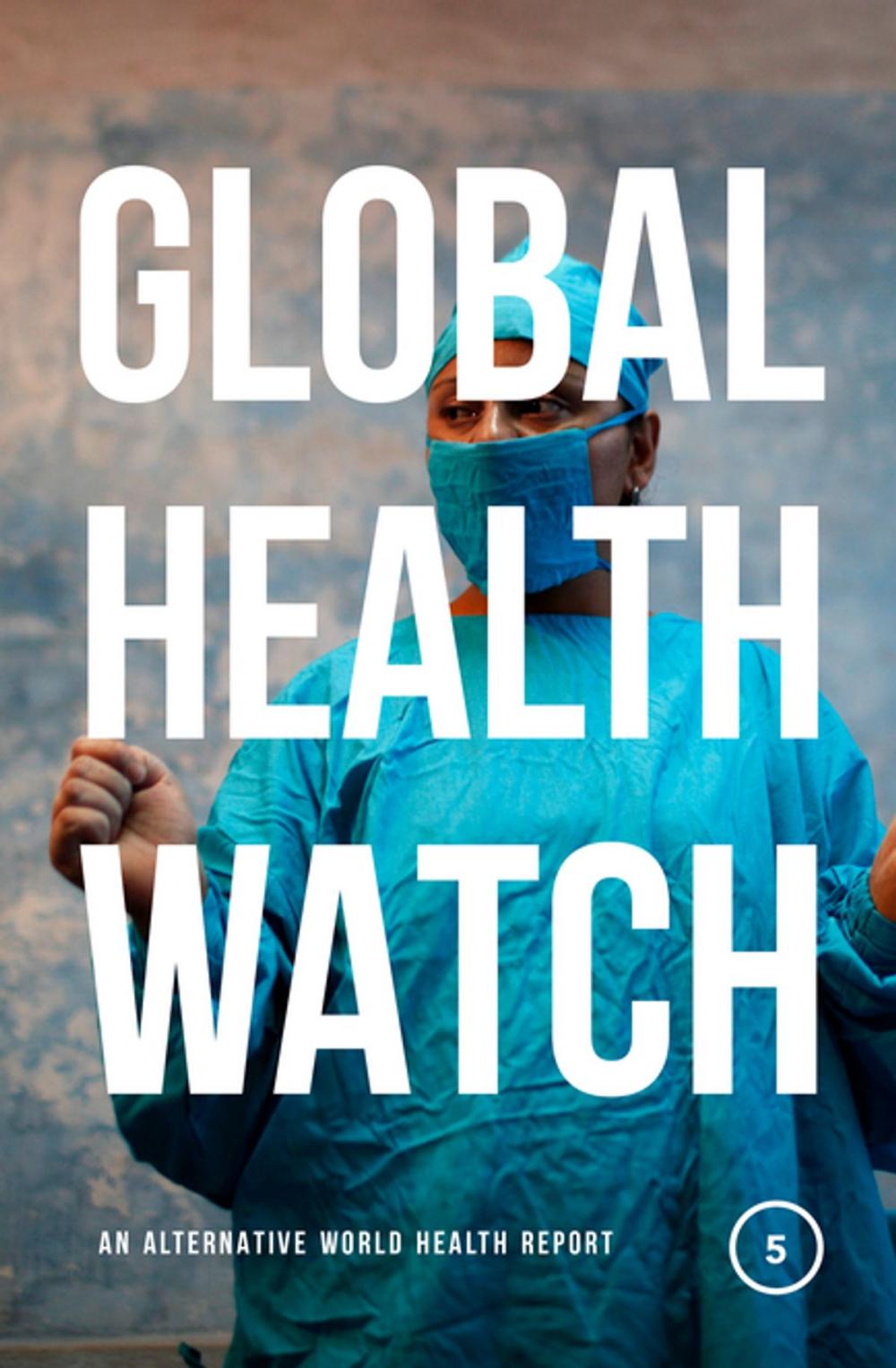 Big bigCover of Global Health Watch 5