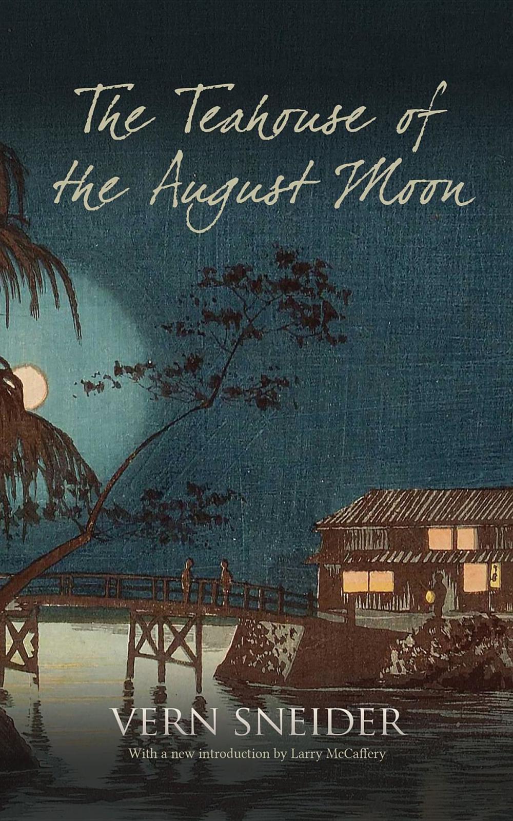 Big bigCover of The Teahouse of the August Moon
