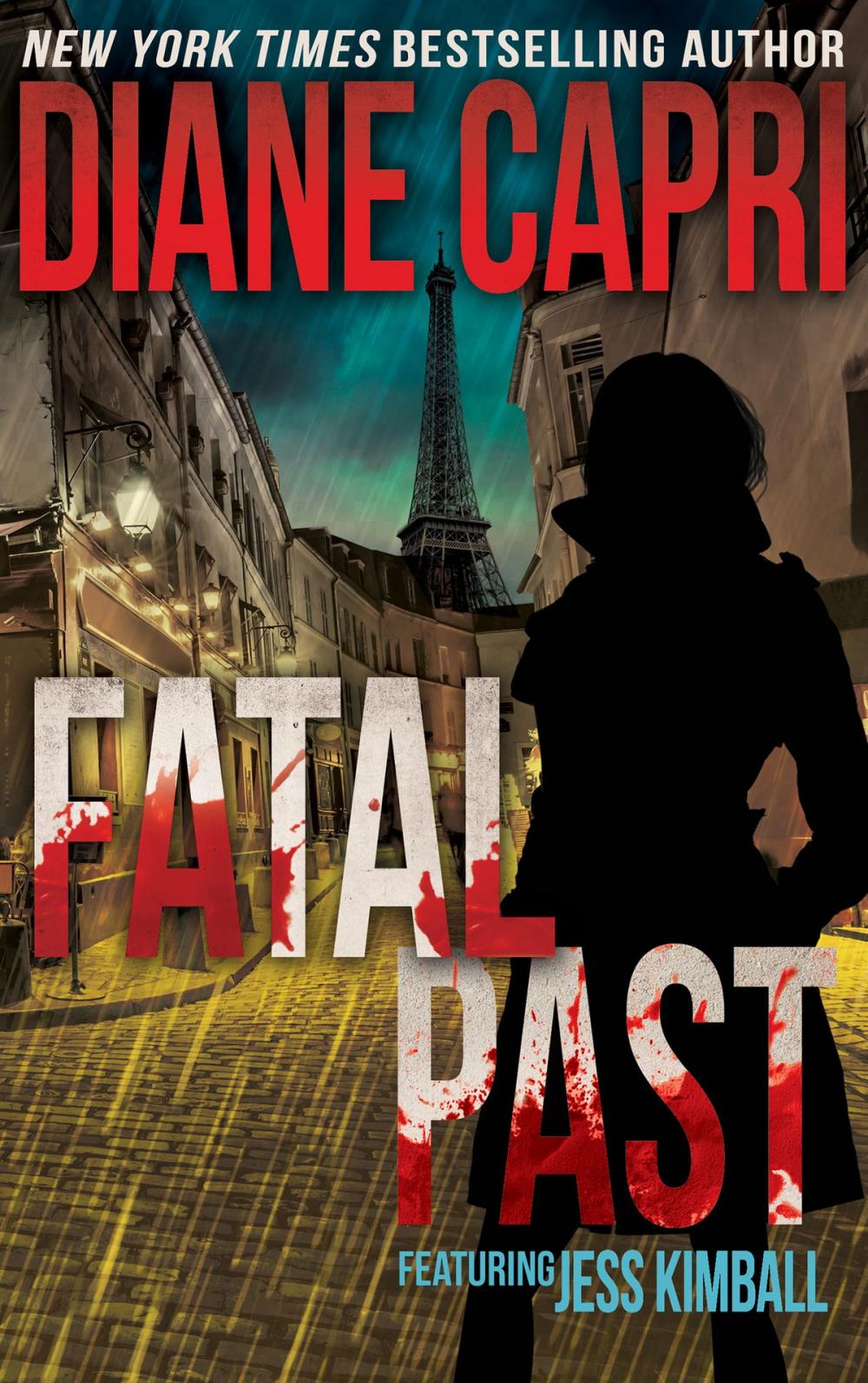 Big bigCover of Fatal Past: A Jess Kimball Thriller