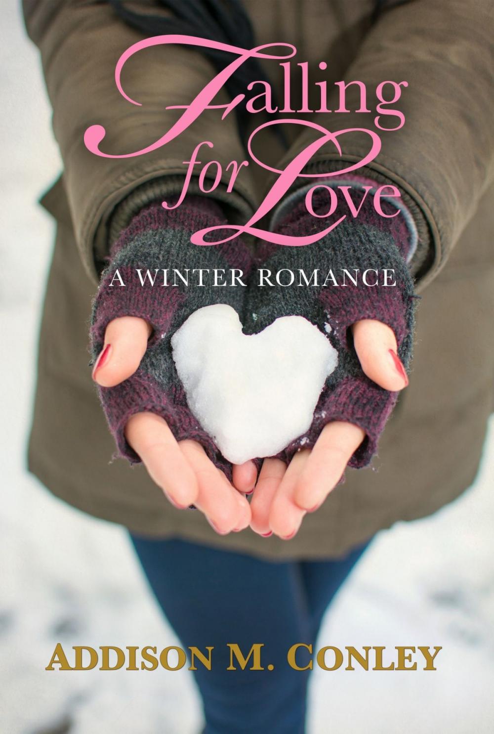 Big bigCover of Falling for Love: A Winter Romance