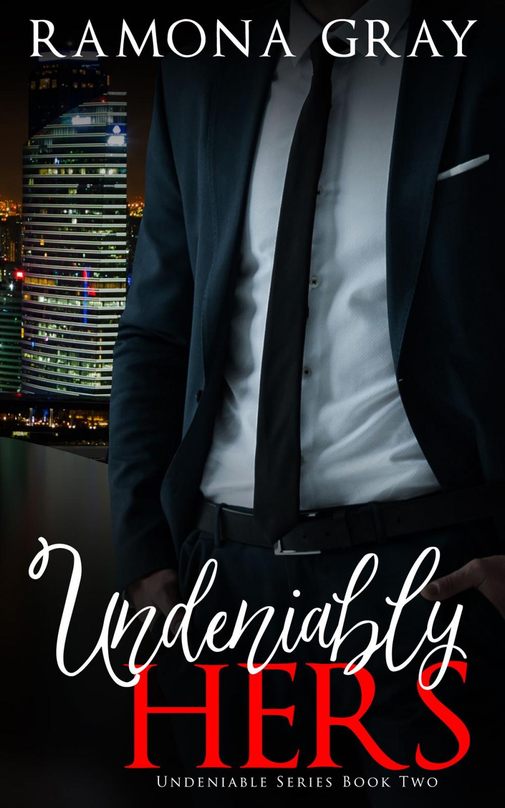 Big bigCover of Undeniably Hers (Book Two)