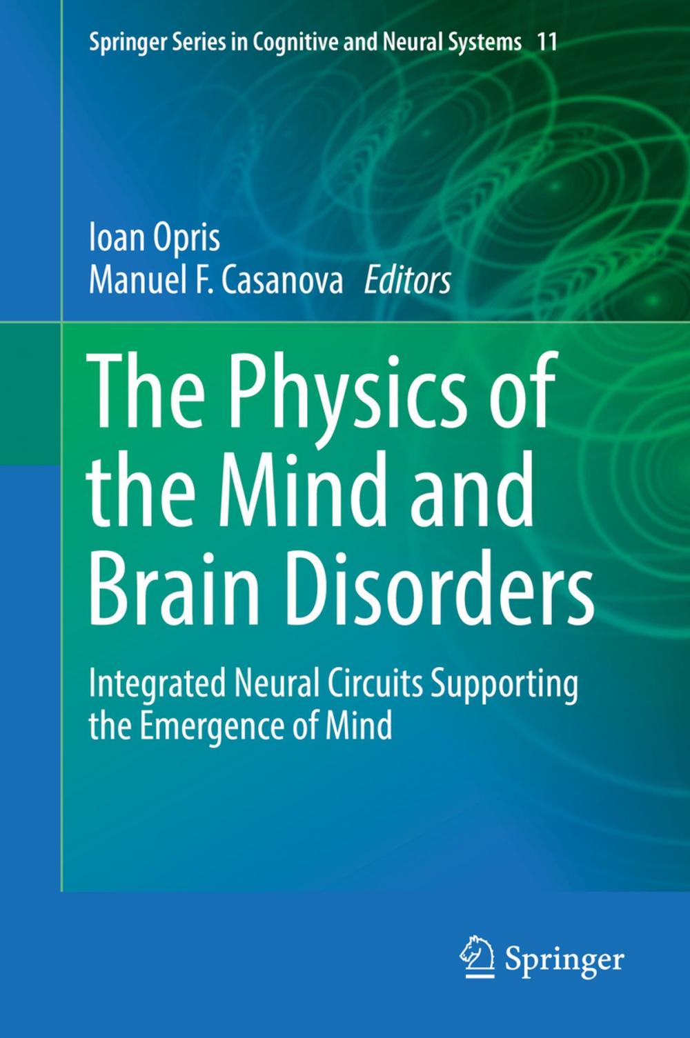 Big bigCover of The Physics of the Mind and Brain Disorders