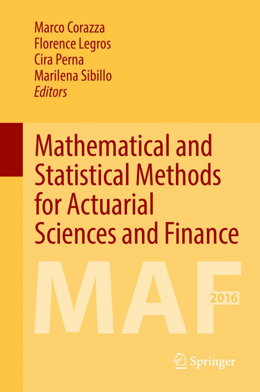 Big bigCover of Mathematical and Statistical Methods for Actuarial Sciences and Finance