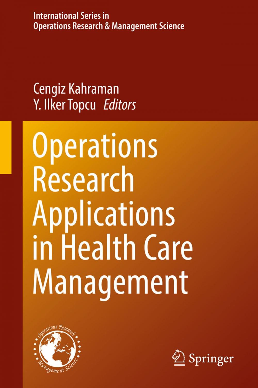 Big bigCover of Operations Research Applications in Health Care Management