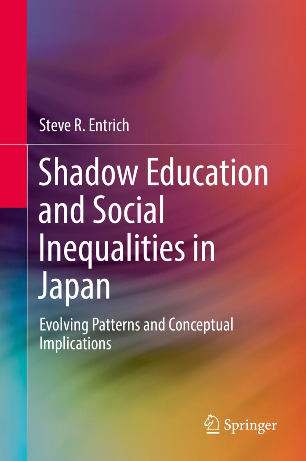 Big bigCover of Shadow Education and Social Inequalities in Japan