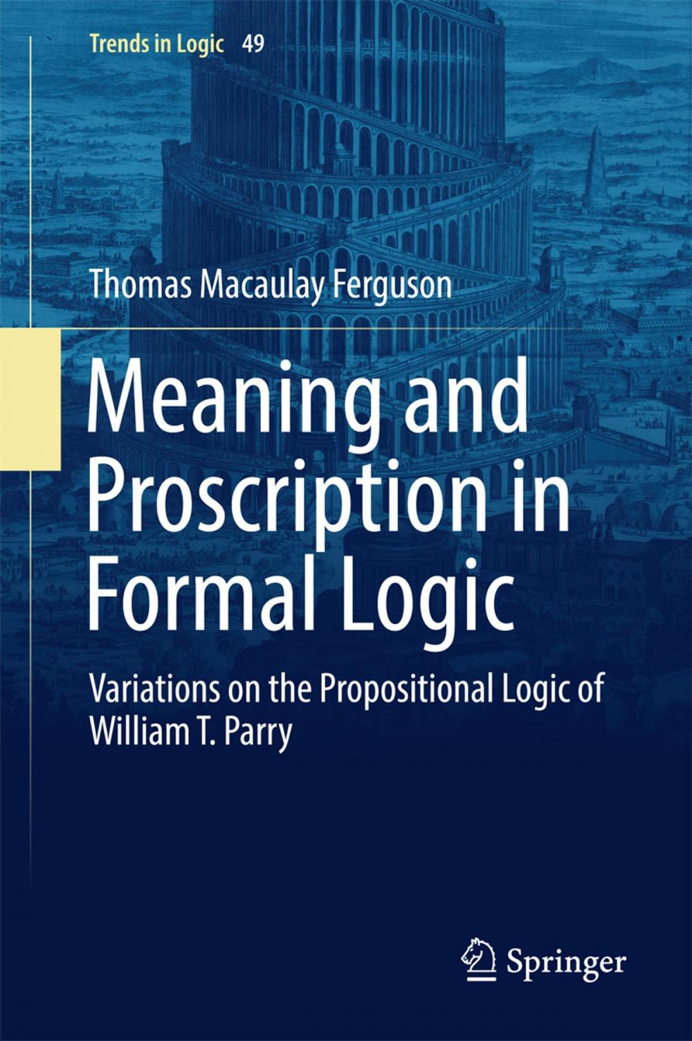 Big bigCover of Meaning and Proscription in Formal Logic