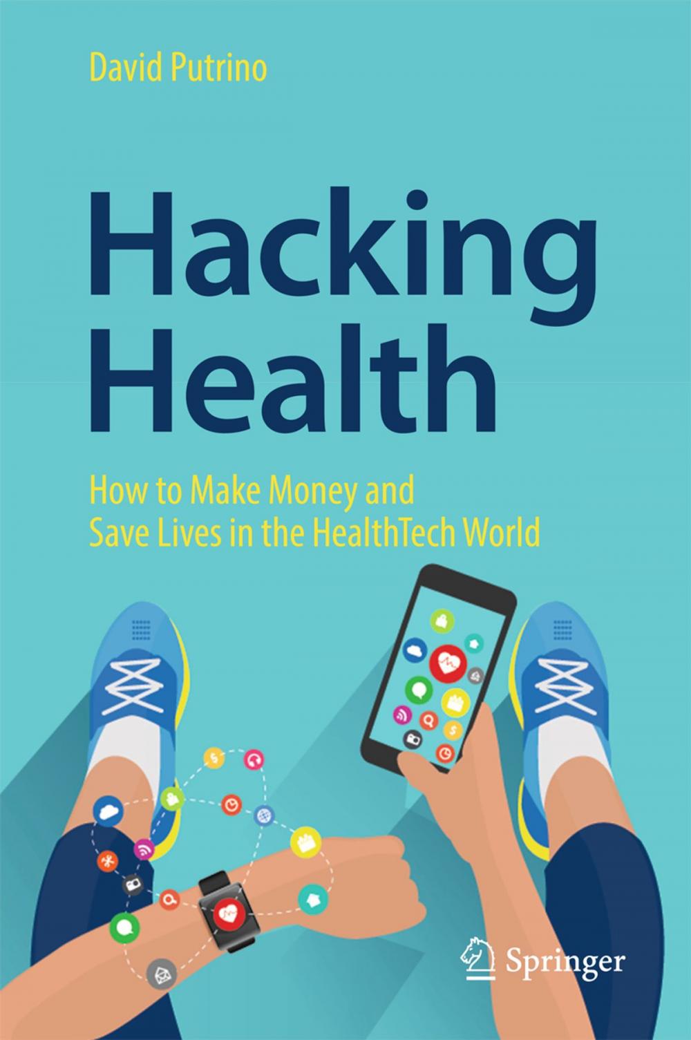 Big bigCover of Hacking Health