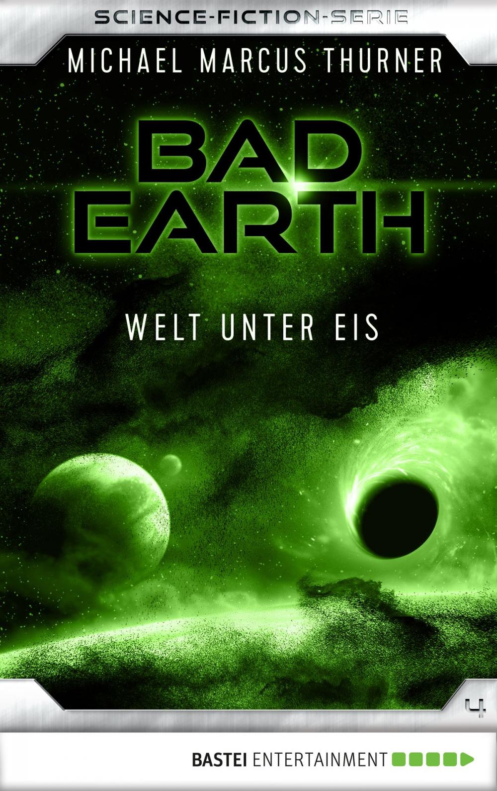 Big bigCover of Bad Earth 4 - Science-Fiction-Serie