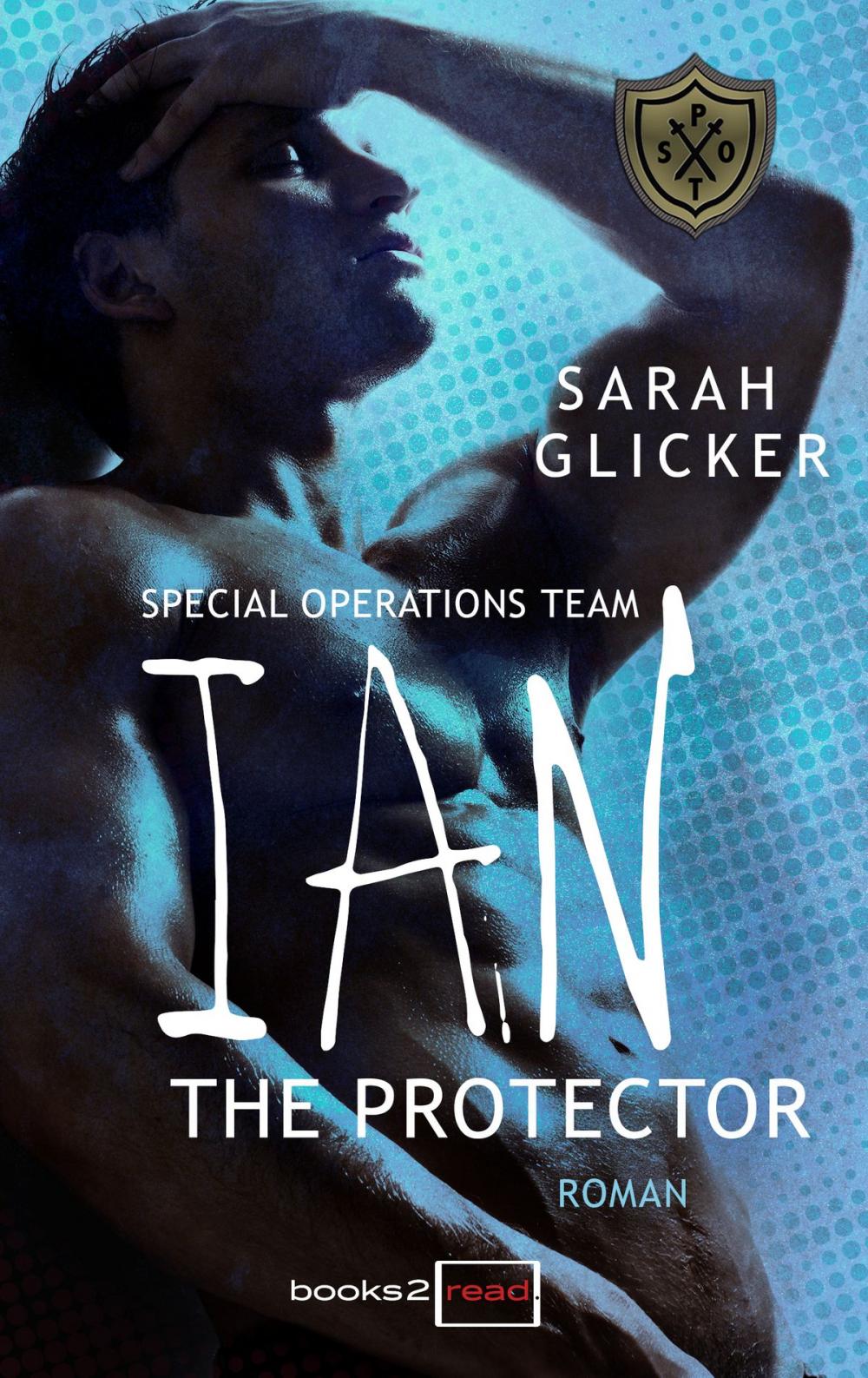 Big bigCover of SPOT 1 - Ian: The Protector