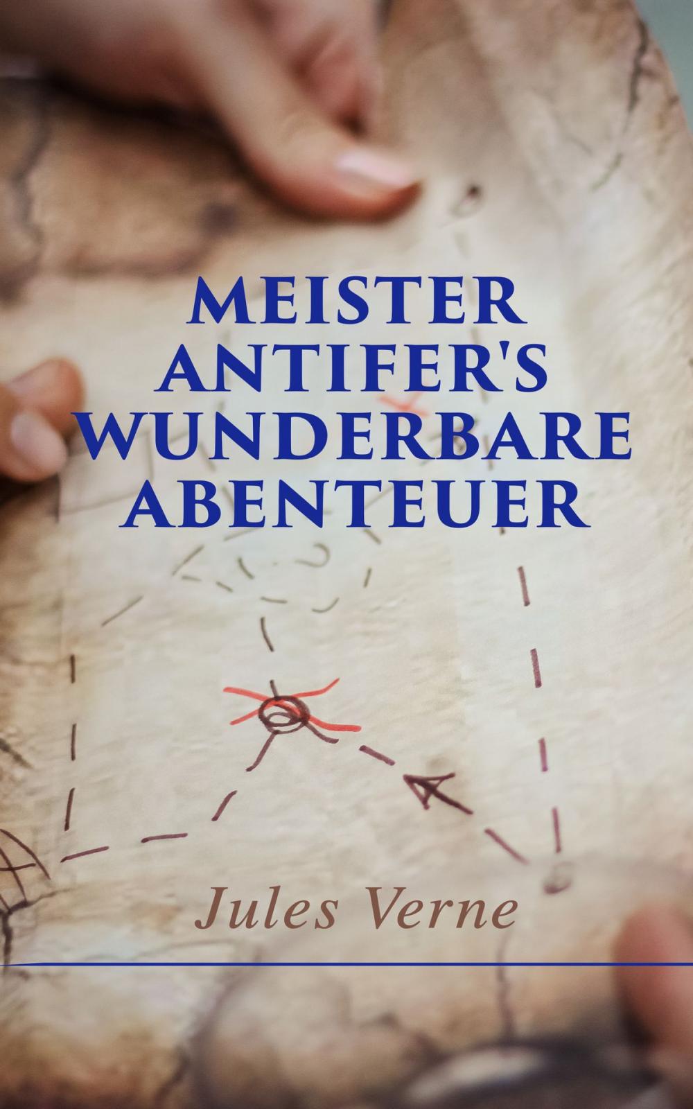 Big bigCover of Meister Antifer's wunderbare Abenteuer