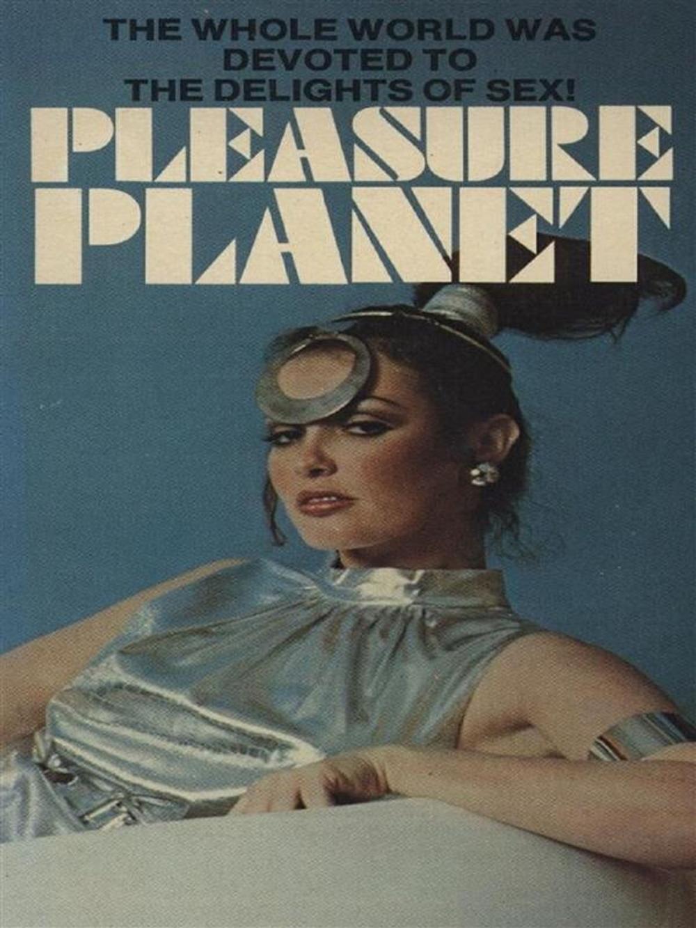 Big bigCover of Pleasure Planet - Adult Erotica