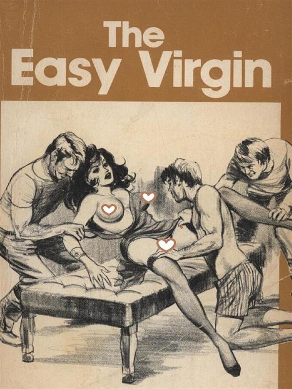 Big bigCover of The Easy Virgin - Adult Erotica
