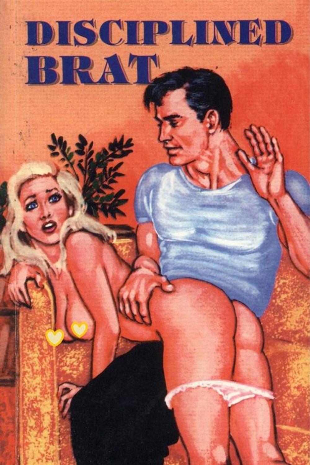 Big bigCover of Disciplined Brat - Erotic Novel
