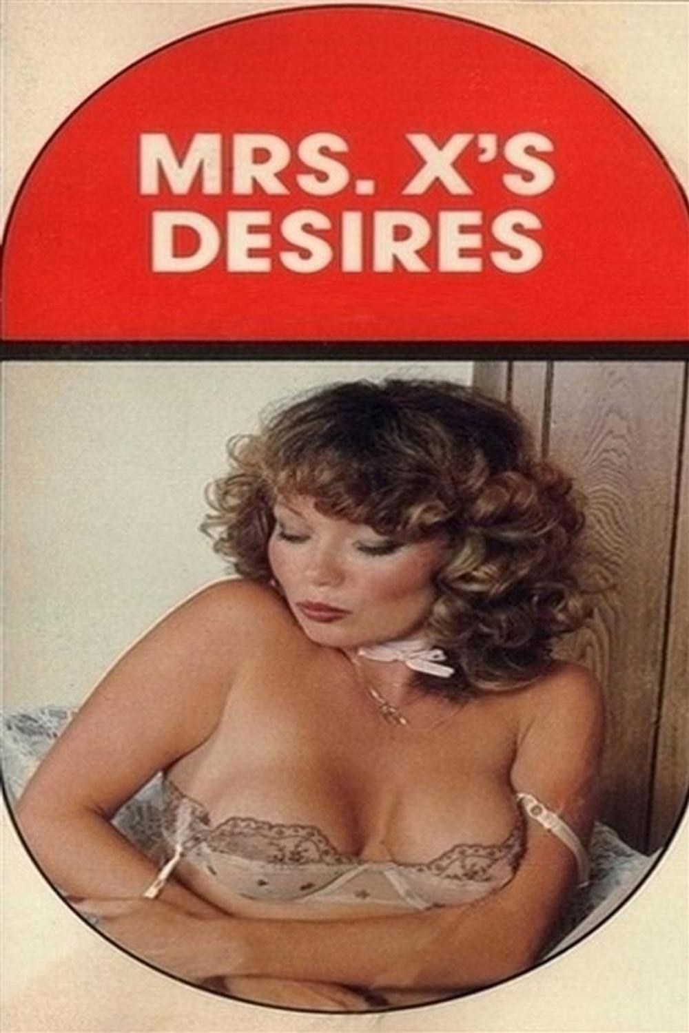 Big bigCover of Mrs. X's Desires - Erotic Novel