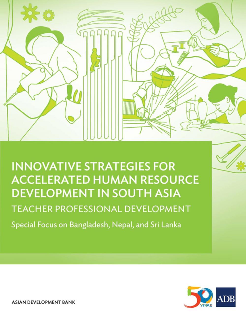 Big bigCover of Innovative Strategies for Accelerated Human Resources Development in South Asia