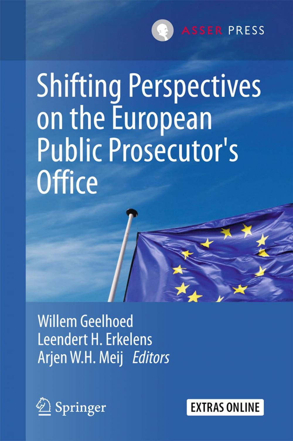 Big bigCover of Shifting Perspectives on the European Public Prosecutor's Office