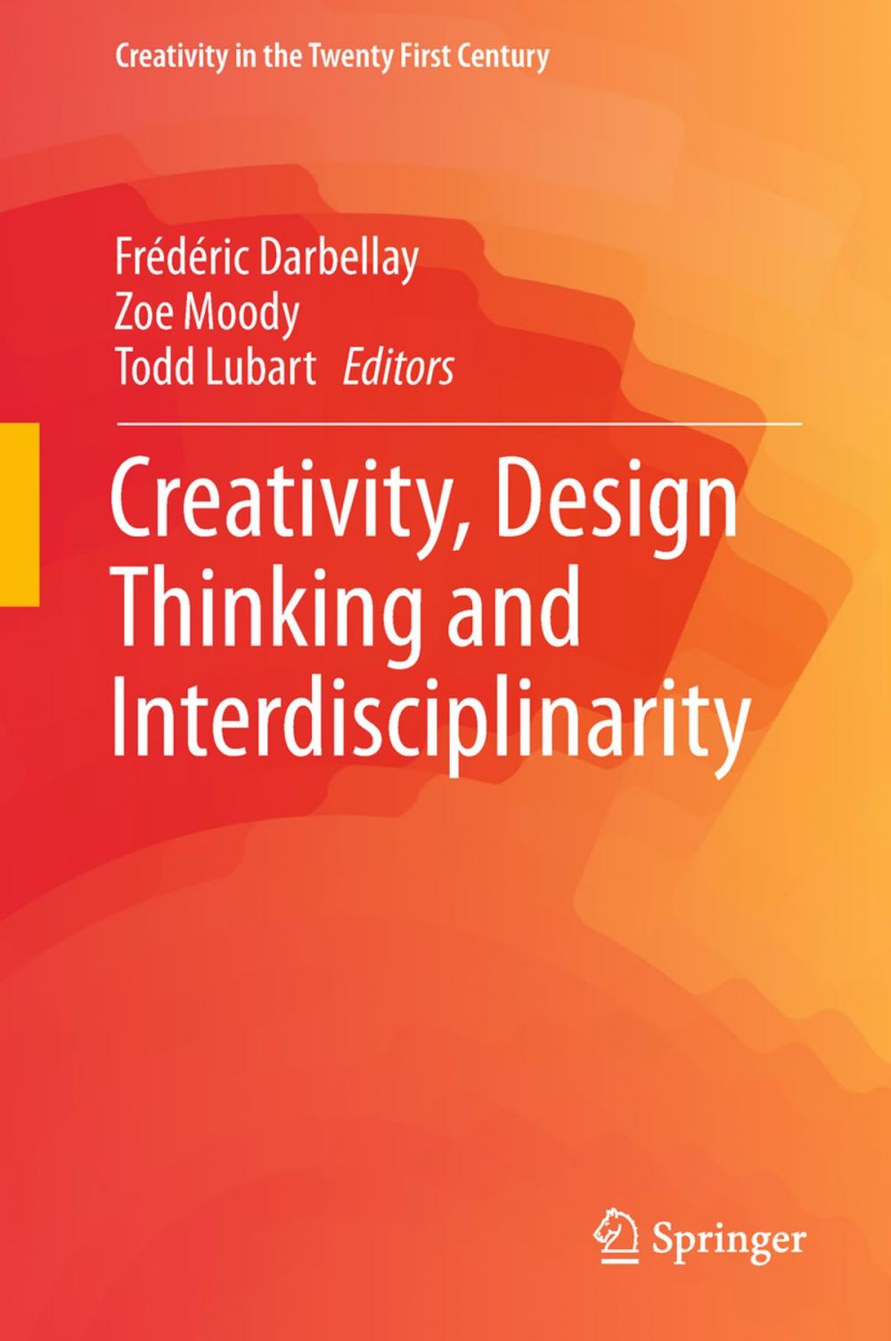 Big bigCover of Creativity, Design Thinking and Interdisciplinarity