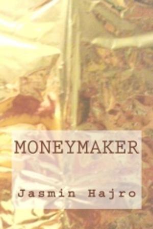 Book cover of Moneymaker
