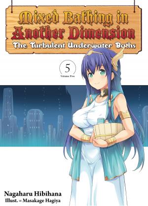 Cover of the book Mixed Bathing in Another Dimension: Volume 5 by Ao Jyumonji