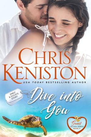 Cover of the book Dive Into You : Heartwarming Edition by Chris Keniston