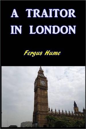 Book cover of A Traitor in London
