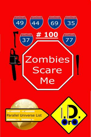 Book cover of Zombies Scare Me 100 (Nederlandse Editie)