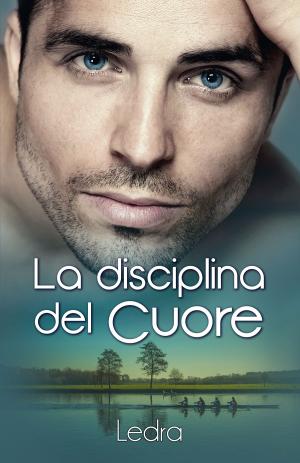 Cover of the book La disciplina del cuore by Allie Kincheloe